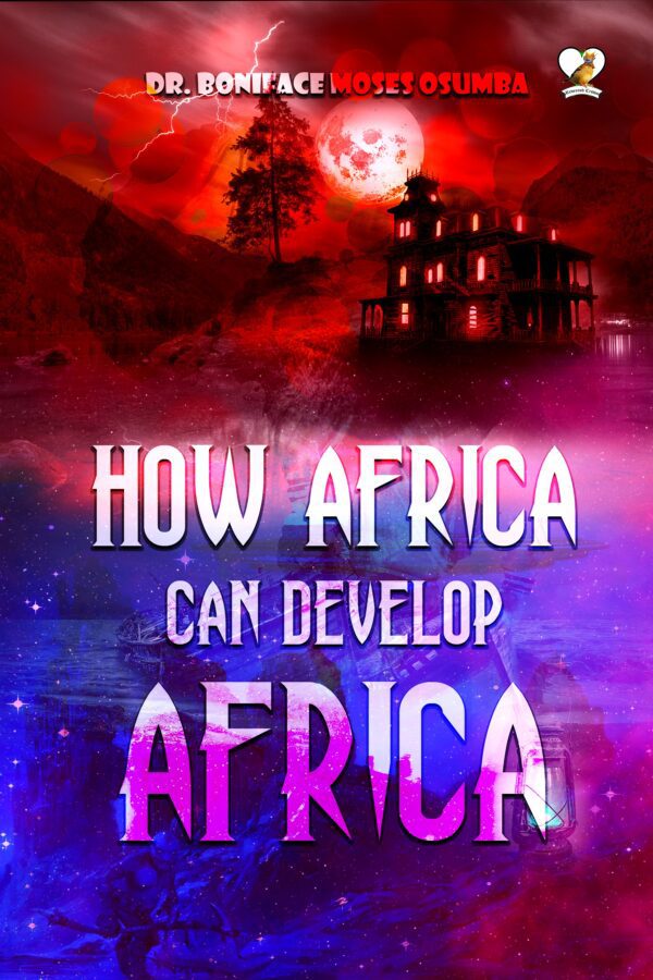 HOW AFRICAN CAN DEVELOP AFRICA amazon